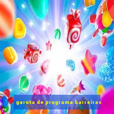 garota de programa barreiras